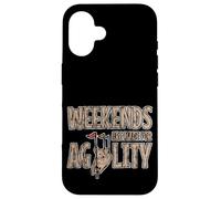 Weekends Are Made For Agility Dog Handler Trainer Fun Custodia per iPhone 16
