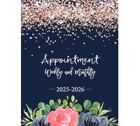 Weekly and Monthly Appointment 2025-2026: July 2025 - December 2026, Hourly Book 15 Minutes Increment for Client Booking