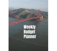 Weekly Budget Planner: A Year-Long Undated Spending Tracker | 125-Page Budget Book for Monthly Bills, Weekly Expenses, Savings Goals & Financial Planning