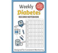Weekly Diabetes Record Notebook: Blood Sugar Log Book, Insulin Tracker, Carb Recording, & Activity Log for Daily Diabetes Management ... Travel size 6×9inch