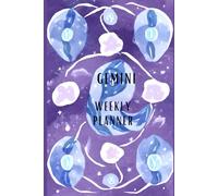 Weekly Horoscope Planner: 2025 -2027 - Undated - 3 Years organizer / diary / Agenda for a Gemini