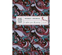 Weekly Journal 25/26 - Make every W ont: To capture your life Journey