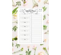 Weekly Meal Planner Notebook: Organize Your Meals & Groceries with Ease | 100 Undated Pages for Weekly Planning, Shopping Lists & Healthy Eating Goals