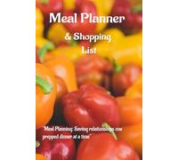 Weekly Meal Planner: "Simple meals, less stress, more togetherness."