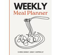 Weekly Meal Planning Notebook, 7-Days, 52-Week Menu Planner with shopping list - Meal Planning Made Easy! 8.5in x 11in