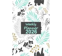 Weekly planner 2026: Annual diary A5 - week to view - Calendar Schedule