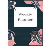 Weekly Planner: Blue and Peach Organized Schedule & Goal Tracker for Productivity | Perfect for Time Management, Task Planning & Focus | Ideal for Students, Professionals & Busy Individuals