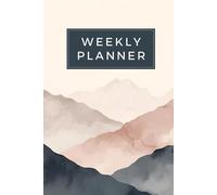Weekly Planner: Simple Aesthetic Layout with Large Writing Space | Neutral Design for Home, Work & School. 6 x 9 Inches -120 Pages