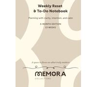 Weekly Reset and To-Do Notebook: A Simple 3-Month Planner for Weekly Planning, Priorities, and Reflection