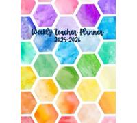 Weekly Teacher Planner 2025-2026: A helpful planning tool for teachers-complete with a daily dose of teacher wit and wisdom on every page!