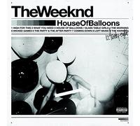 Weeknd - House Of Balloons