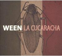 Ween - La Cucaracha