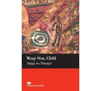 Weep Not , Child