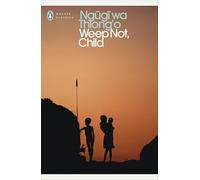 Weep Not, Child