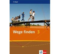 Wege finden 3: Schulbuch Klasse 9/10 (Wege finden. Ausgabe Se (Copertina rigida)