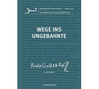 Wege ins Ungebahnte: Dieter Wellershoff. Aus dem Nachlass: 65-66