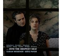 Sarah Wegener Sarah Wegener/Gotz Payer: Into the Deepest Sea (CD) Album