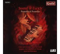 Wegmann/ Hug-Rutti, Praxedis - Sound Of Zurich