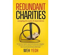 Weh Yeoh Redundant Charities (Tascabile)