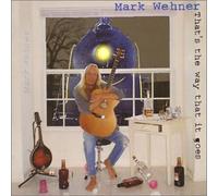 Wehner Mark - That S the Way That It Goes