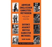 Wehrmacht Defence Against British Gangster Methods (Tascabile)