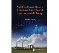 Wei-bin Zhang A Nonlinear Dynamic Theory Of Economic Growth A (Copertina rigida)