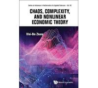 Wei-bin Zhang Chaos, Complexity, And Nonlinear Economic Theor (Copertina rigida)