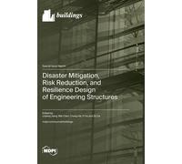 Wei Chen Chang Disaster Mitigation, Risk Reduction, and Resi (Copertina rigida)