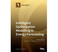 Wei-Chiang Hong Intelligent Optimization Modelling in Energy Forecas (Tascabile)