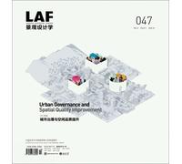 Landscape Architecture Frontiers 047: Urban Governance and Spatial Quality Improvement