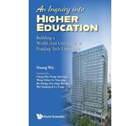 Wei Huang An Inquiry Into Higher Educati (Copertina rigida) (PRESALE 30/08/2026)