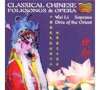 Wei Li - Classical Chinese Folk Songs & Opera