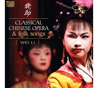 WEI LI - CLASSICAL CHINESE OPERA..