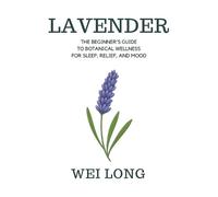 Wei Long Lavender (Tascabile) Healing Herbs & Remedies Collection