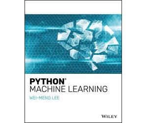 Wei-Meng Lee Python Machine Learning (Tascabile)