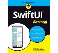 Wei-Meng Lee SwiftUI For Dummies (Tascabile)