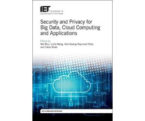 Wei Ren Security and Privacy for Big Data, Cloud Computing an (Copertina rigida)