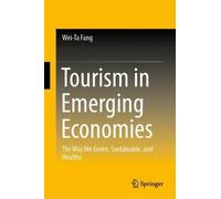 Wei-Ta Fang Tourism in Emerging Economies (Copertina rigida)