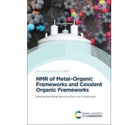 Wei Wang NMR of Metal-Organic Frameworks and Covalent Organic (Copertina rigida)