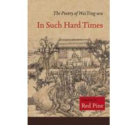 Wei Ying-wu In Such Hard Times (Copertina rigida)