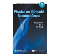 Wei Zhang Yi Wei Yongjian H Physics On Ultracold Quantum Gas (Copertina rigida)
