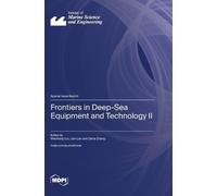 Weicheng Cui Lian Lian Frontiers in Deep-Sea Equipment and T (Copertina rigida)