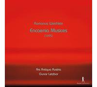 Romanus Weichlein – Encaenia Musices (1695) – CD