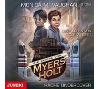 Weigert,Jacob - Die Spione Von Myers Holt (Rache Undercover)