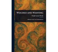 Weighed and Wanting