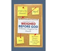 Weighed before God