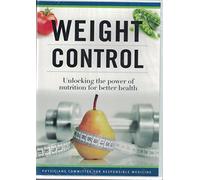 Weight Control by PCRM Physicians Committee for Responsible Medicine Dvd