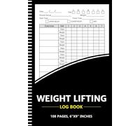 Weight Lifting Log Book: Simple And Large Print Daily Fitness and Weight Tracker - 108 Pages, 6"x9" Inche