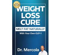 Weight Loss Cure: Melt Fat Naturally With Your Own Glp-1