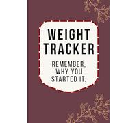 Weight Loss Journal & Fitness Logbook: 120-Page 6"x9" Daily Exercise Notebook, Workout Journal for Men and Women, Gym Planner & Personal Training Log ... Weekly Progress & Body Measurement Track